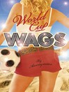 World Cup WAGS (eBook)
